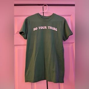 Green 'Do Your Thing' T-Shirt